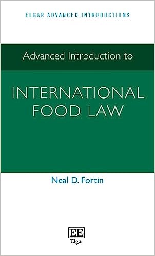Fortin Advanced Introduction to International Food Law 2023